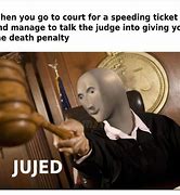 Image result for Death Sentence Memes