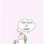Image result for Unicorn Wallpaper Quotes