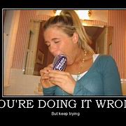 Image result for You Got It Wrong Meme