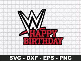 Image result for WWE Happy Birthday