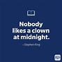 Image result for Stephen King Funny Quotes