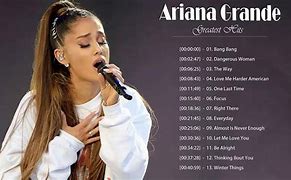 Image result for Ariana Grande Iconic Songs