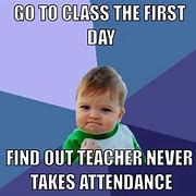 Image result for Students in Classroom Memes