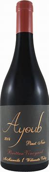 Image result for Ayoub Pinot Noir ???