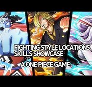 Image result for Da Piece All Fighting Styles
