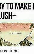 Image result for Blushing Meme When I See Him