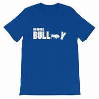 Image result for Bully Meme T-Shirt