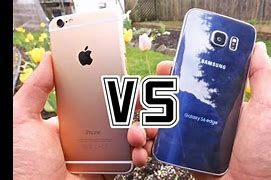 Image result for Samsung Galaxy S6 Edge vs iPhone 6