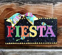 Image result for Fiesta Sign