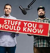 Image result for Stuff You Should Know Episodes