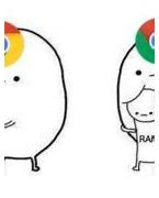 Image result for Google Chrome Ram Meme