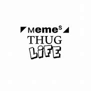 Image result for Thug Sauce Memes