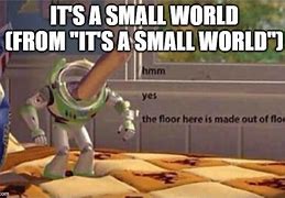 Image result for Small World Meme