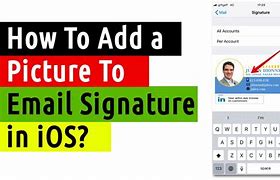 Image result for Images in Email Signature iOS 17