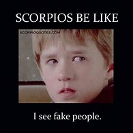 Image result for Scorpio Be Like Meme