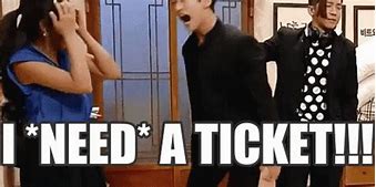 Image result for Please Take a Ticket Funny Memes