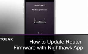 Image result for Netgear Nighthawk Router Firmware Update