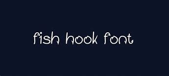 Image result for Fish Hook Font