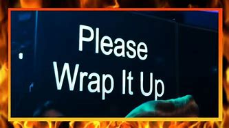 Image result for Please Wrap It Up
