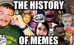 Image result for The First Meme in the World