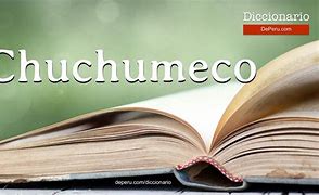 Image result for chuchumeco