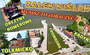 Image result for co_to_za_zalew_wiślany
