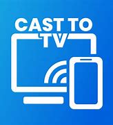 Image result for Download TV Cast App