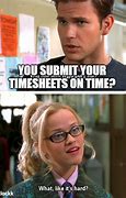 Image result for Timesheet Reminder Memes the Office