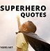 Image result for You Are a Superhero