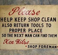 Image result for Keep Shop Clean Sign