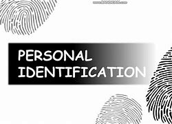 Image result for Personal Indentification Ways