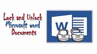 Image result for How to Unlock Microsoft Word File