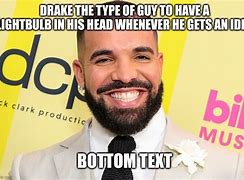 Image result for Bros the Type of Guy Meme Generator