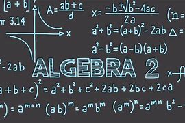 Image result for Math Algebra 2