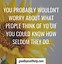 Image result for Quotes About Caring What People Think