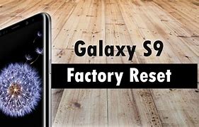 Image result for How to Factory Reset a Samsung Glaxy S9