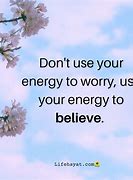 Image result for Don't Worry About It Quotes