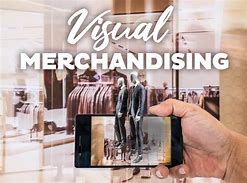 Image result for Visual Merchandising