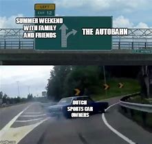 Image result for Autobahn Memes
