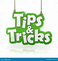 Image result for Tips and Tricks Text