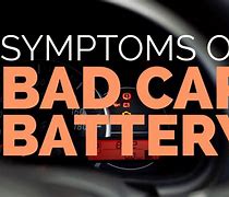 Image result for Bad Car Battery