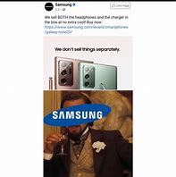 Image result for Samsung Funny Memes