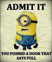 Image result for Super Funny Minion Quotes