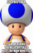 Image result for Toad Head Meme