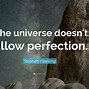 Image result for Stephen Hawking Universe Quotes