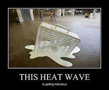 Image result for Beating the Heat Meme