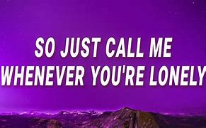 Image result for Just Call Me