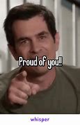 Image result for Proud of You Ana Meme