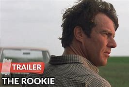 Image result for The Rookie Movie Dennis Quaid