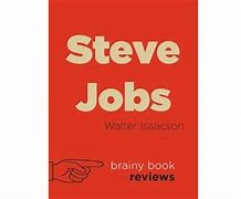 Image result for Steve Jobs Walter Isaacson